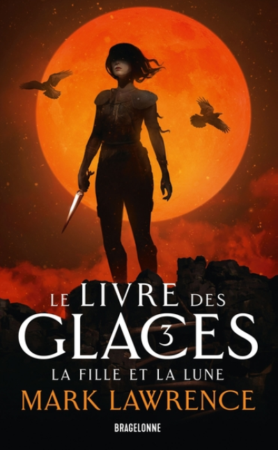 Le livre des glaces, tome 3 : La fille et la lune