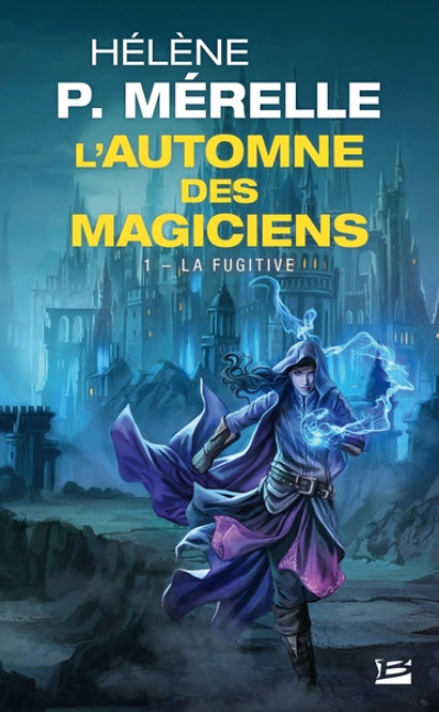 L'automne des magiciens