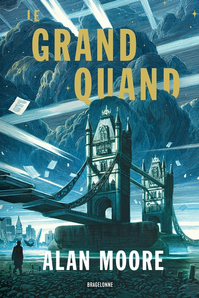 Long London, tome 1 : Le Grand Quand