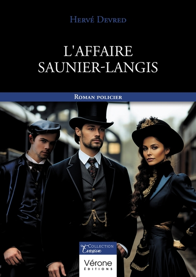 L'Affaire Saunier-Langis