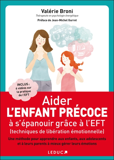 Aider son enfant précoce à s'épanouir grâce à l'eft