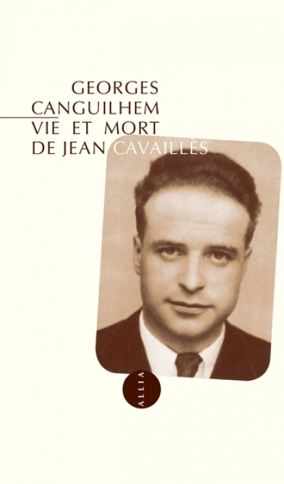 Vie et mort de Jean Cavaillès