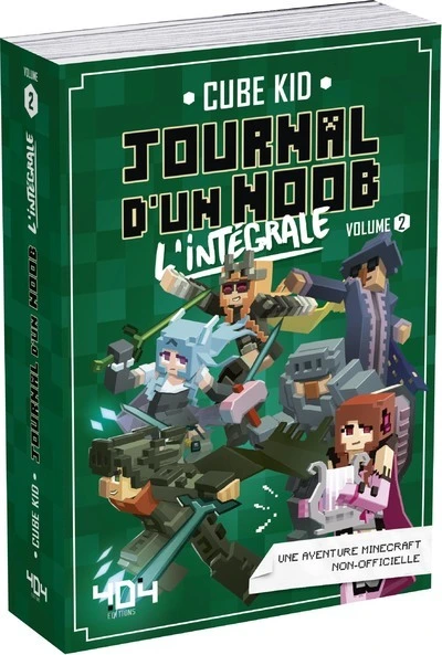 Journal d'un Noob - L'intégrale - Volume 2