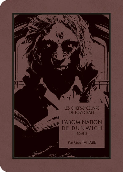 L'Abomination de Dunwich, tome 2