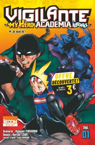 Vigilante  - My Hero Academia Illegals, tome 1