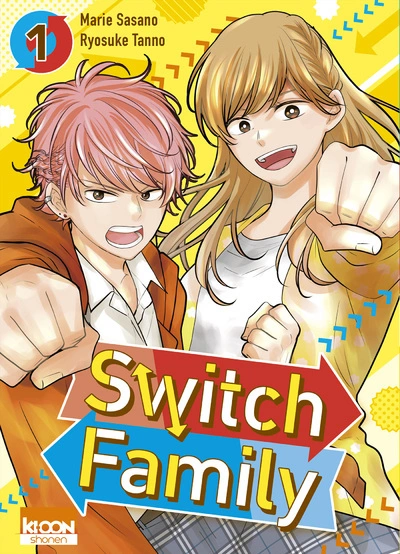 Switch Family, tome 1