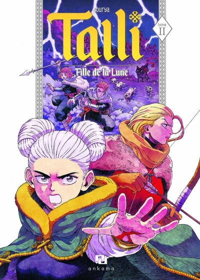 Talli, fille de la lune, tome 2