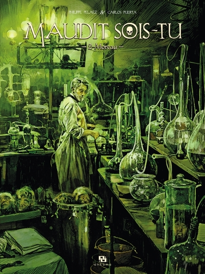 Maudit sois-tu, tome 2 : Moreau