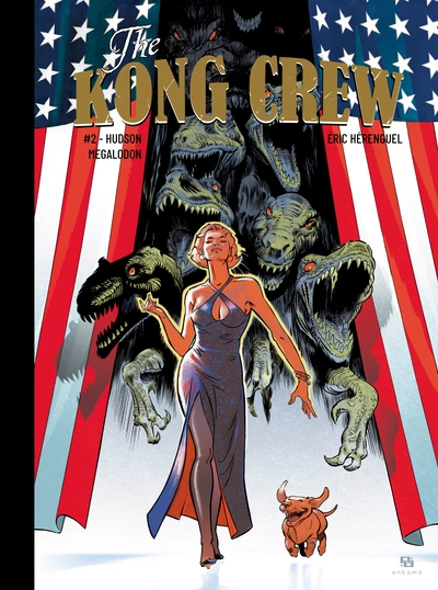 The Kong Crew, tome 2 : Hudson Megalodon