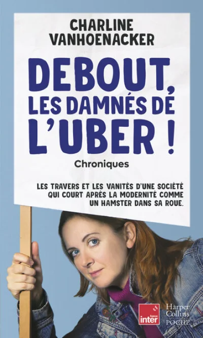 Debout, les damnés de l'Uber