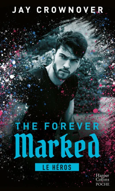 The Forever Marked