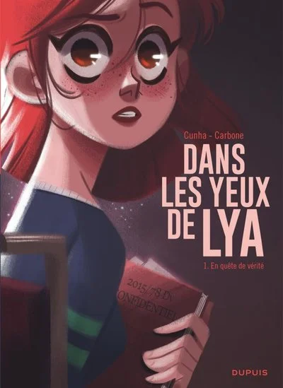 Dans les yeux de Lya, tome 1 : En quête de vérité