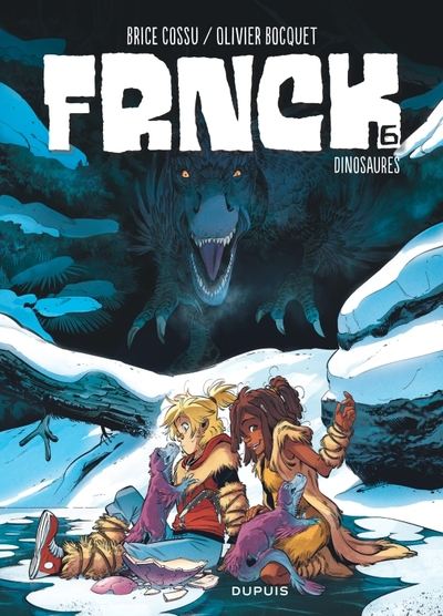 Frnck, tome 6 : Dinosaures