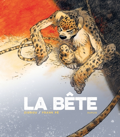 La Bête, tome 1