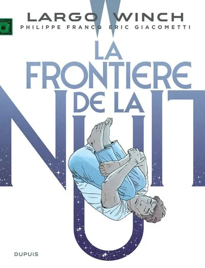 Largo Winch, tome 23 : La frontière de la nuit