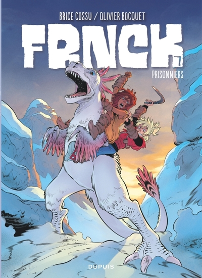 Frnck, tome 7 : Prisonniers