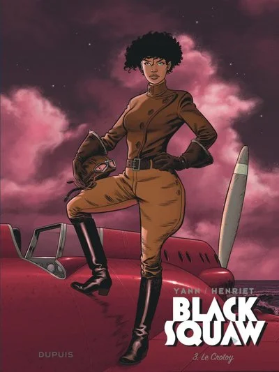 Black Squaw - Tome 3 - Le Crotoy / Edition spéciale, Limitée