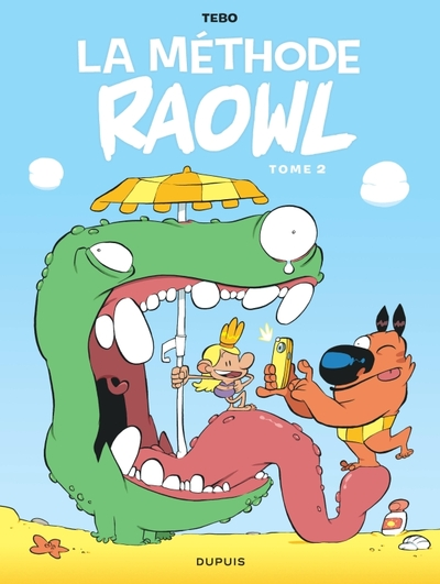 Raowl - La méthode - Tome 2