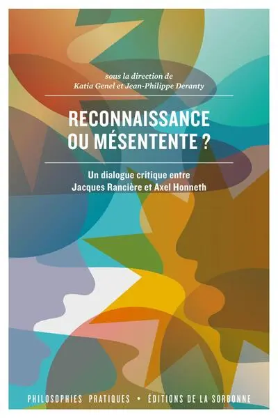 Reconnaissance ou mésentente ? Un dialogue critique