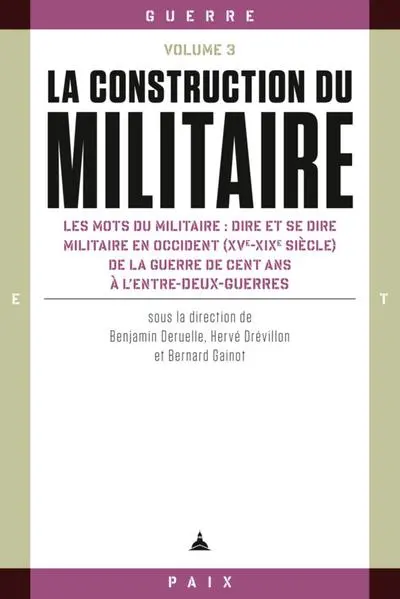 La construction du militaire