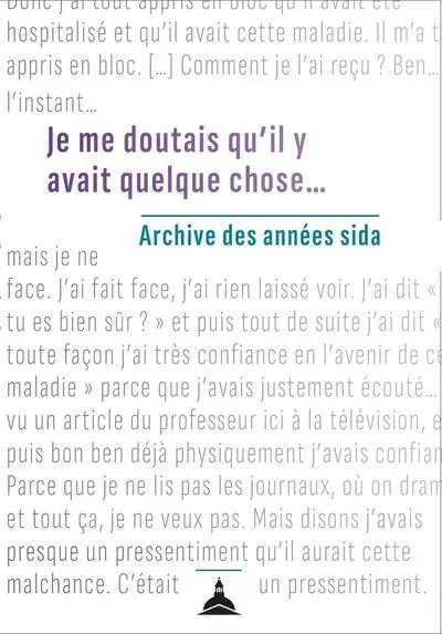 Je me doutais qu'il y avait quelque chose : Archive des années sida