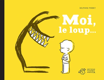 Moi, le loup... (Intégrale)