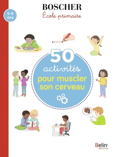 50 activités pour muscler son cerveau