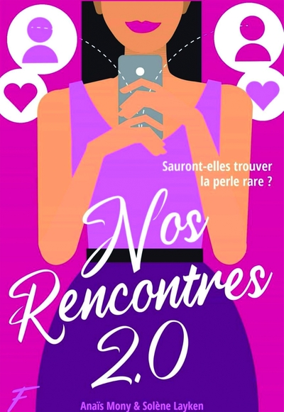 Nos rencontres 2.0