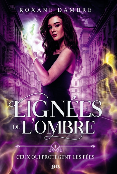 Lignées de l'ombre - Tome 1