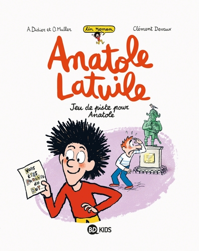 Anatole Latuile, tome 3 : Jeu de piste pour Anatole (roman)