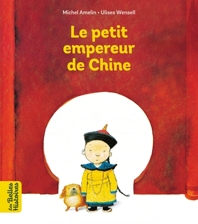 Le petit empereur de Chine