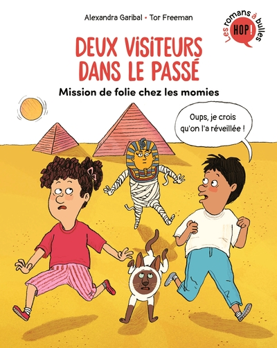 Deux visiteurs dans le passé, Tome 3 : Mission de folie chez les momies