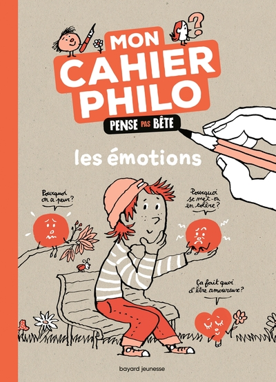 Moi et mes émotions - Le cahier Pense pas bête