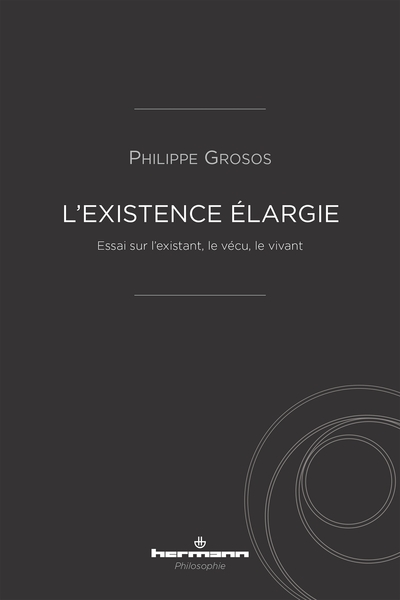 L'existence élargie