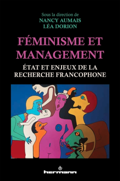 Féminisme et management : État et enjeux de la recherche francophone