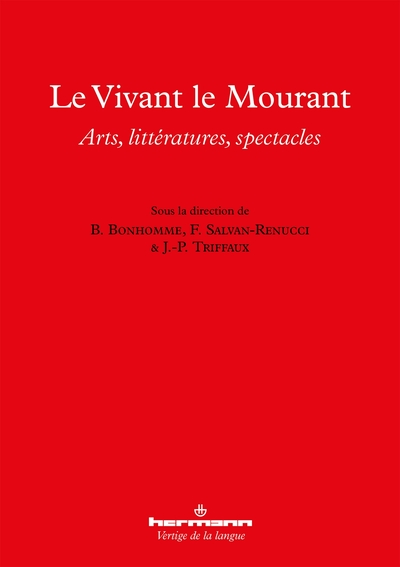 Le Vivant Le Mourant