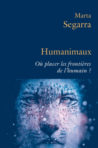 Humanimaux: Ouvrir les frontières de l'humain