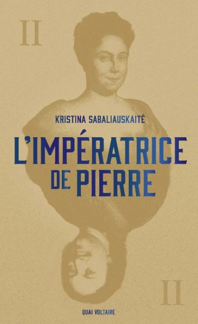 L'Impératrice de Pierre