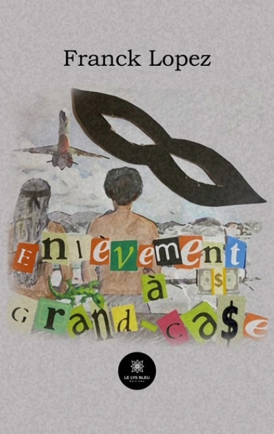 Enlèvement à Grand-Case