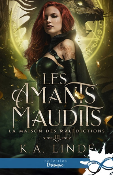 Les amants maudits, tome 3 : La Maison des malédictions