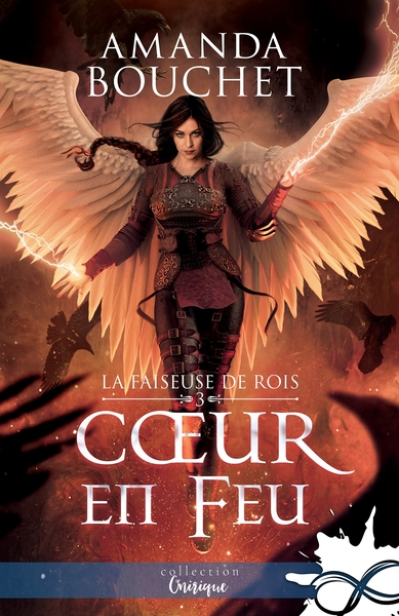 La faiseuse de rois, tome 3 : Coeur en feu