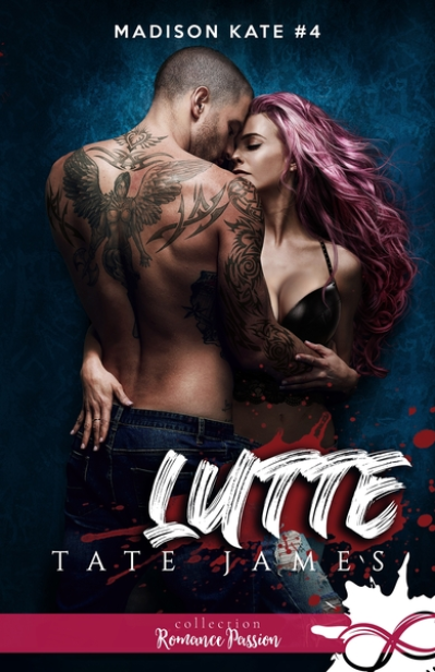 Madison Kate, tome 4 : Lutte