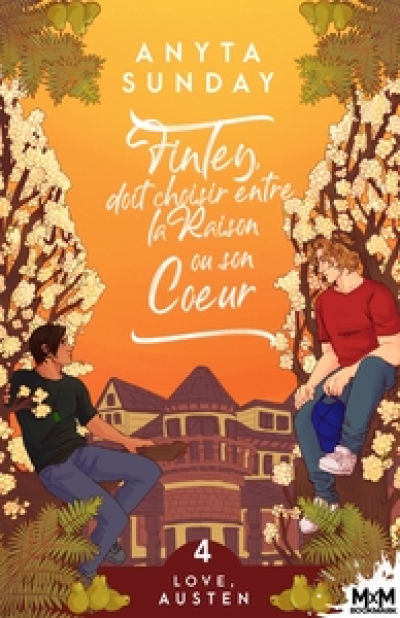 Finley doit choisir entre la raison ou son coeur: Love, Austen, T4