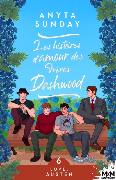 Les histoires d'amour des frères Dashwood: Love, Austen, T6