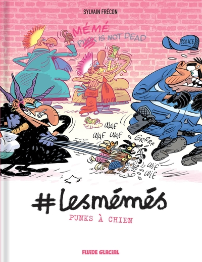 #lesmémés, tome 5 : Punks à chien