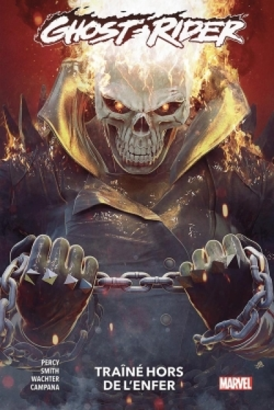 Ghost Rider, tome 3 : Traîné hors de l'enfer