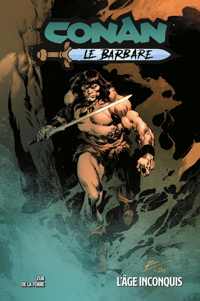 Conan le Barbare, tome 3 : L'âge inconquis