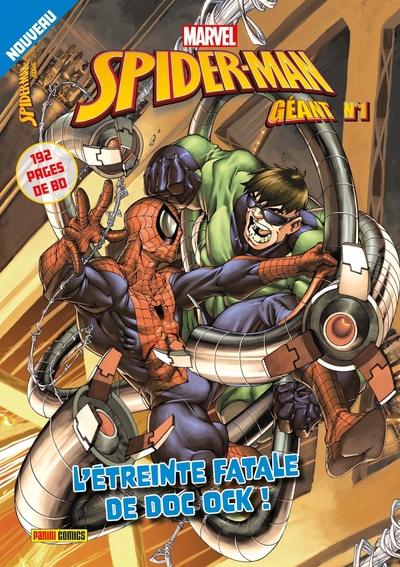 Spider-Man Géant, tome 1 : L'Etreinte fatale de Doc Ock !