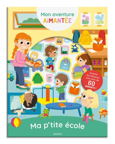 MON AVENTURE AIMANTÉE - MA P'TITE ÉCOLE