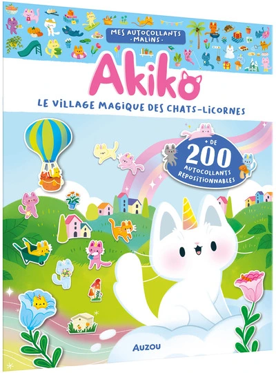 MES AUTOCOLLANTS MALINS - AKIKO - LE VILLAGE MAGIQUE DES CHAT-LICORNES